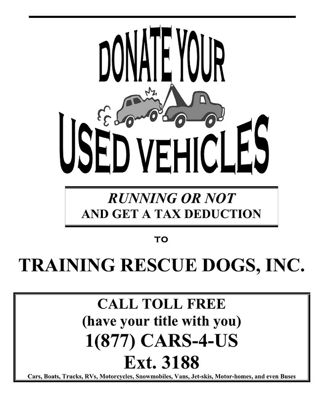 Vehicle Donation poster call 1-877-CARS-4-US to donate a vehile to Training Rescues